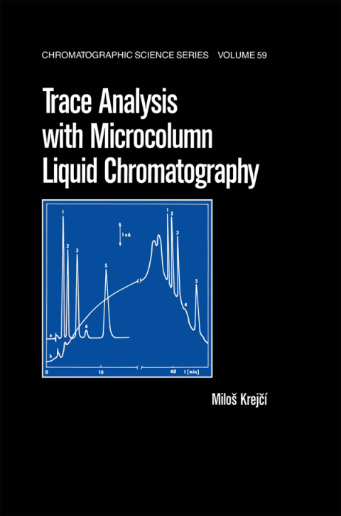 Cover image for book Trace Analysis with Microcolumn Liquid Chromatography