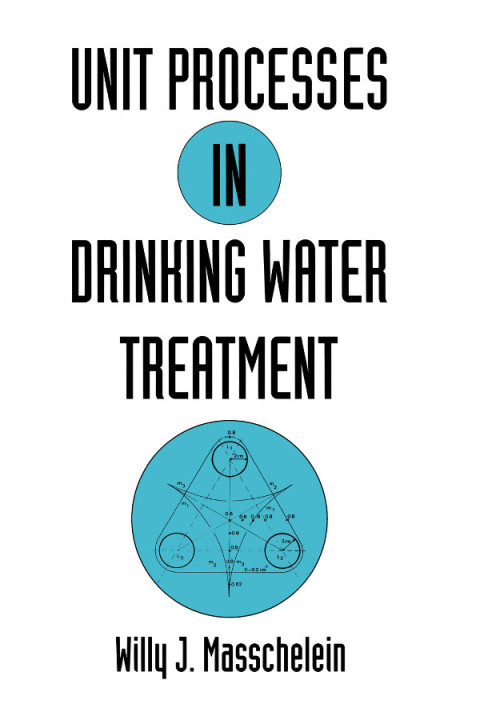 Cover image for book Unit Processes in Drinking Water Treatment