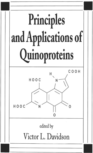 Principles and Applications of Quinoproteins