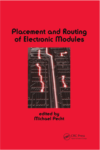 Placement and Routing of Electronic Modules