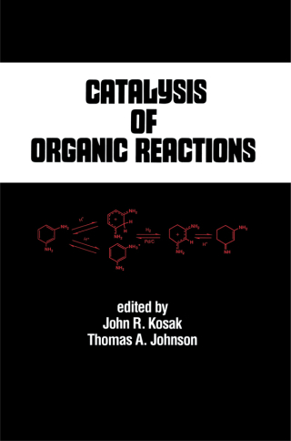 Catalysis of Organic Reactions