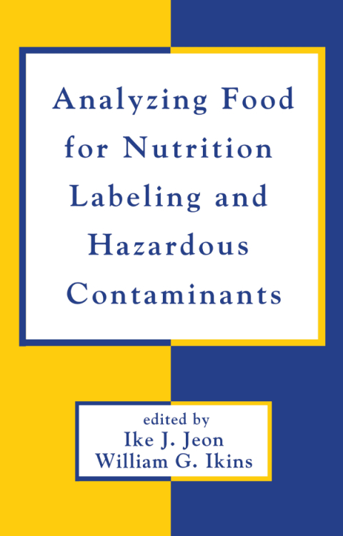 Cover image for book Analyzing Food for Nutrition Labeling and Hazardous Contaminants