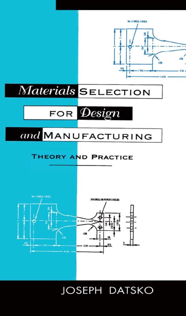 Materials Selection for Design and Manufacturing