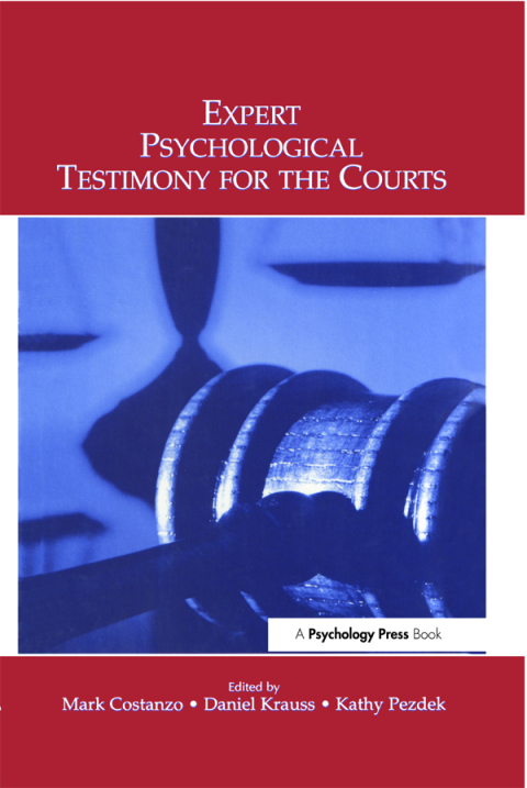 Expert Psychological Testimony for the Courts 