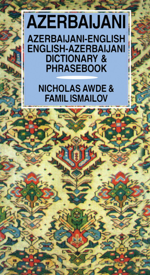 Azerbaijani Dictionary and Phrasebook 