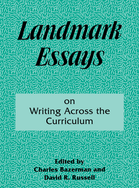 Landmark Essays on Writing Across the Curriculum 