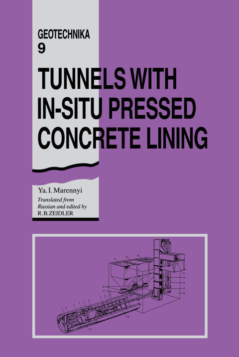 Cover image for book Tunnels with In-situ Pressed Concrete Lining