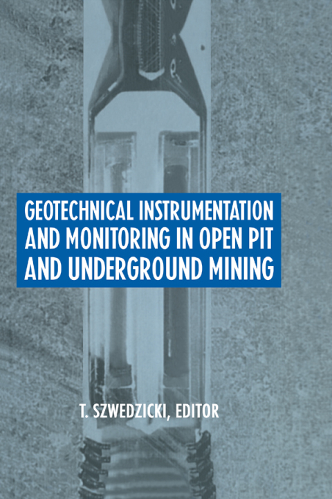 Cover image for book Geotechnical Instrumentation and Monitoring in Open Pit and Underground Mining