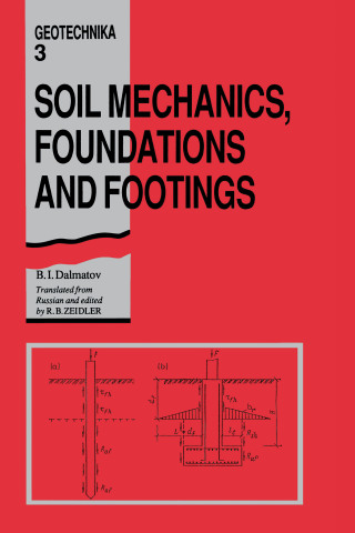 Soil Mechanics, Footings and Foundations