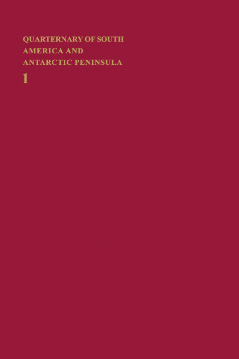 Cover image for book Quaternary of South America and Antarctic Peninsula 1983