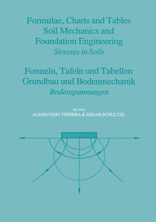 Formulae, Charts and Tables in the Area of Soil Mechanics and Foundation Engineering