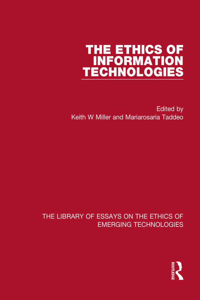 The Ethics of Information Technologies