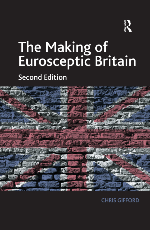 Cover image for book The Making of Eurosceptic Britain