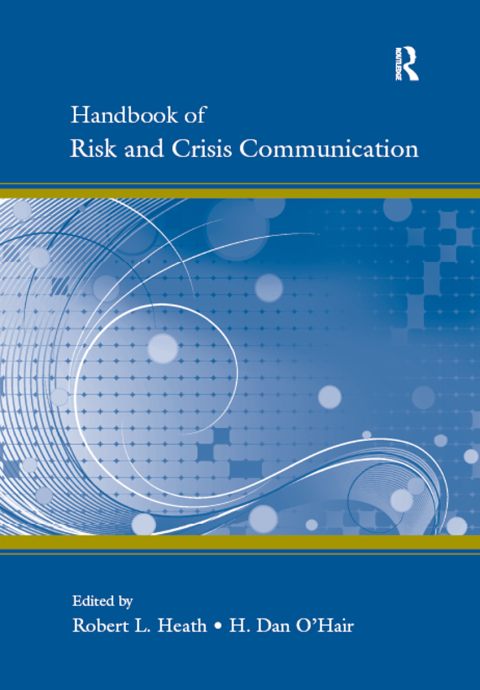 Handbook of Risk and Crisis Communication 