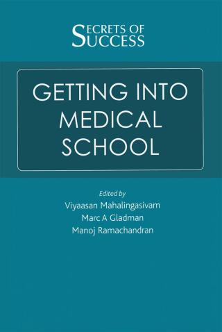 Secrets of Success: Getting into Medical School