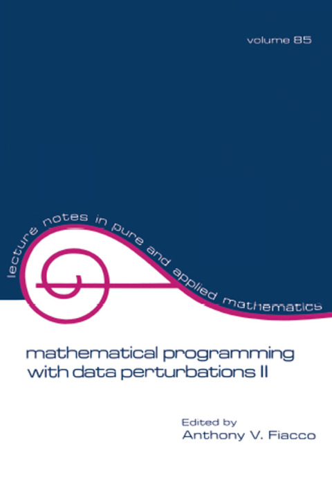 Cover image for book Mathematical Programming with Data Perturbations II, Second Edition