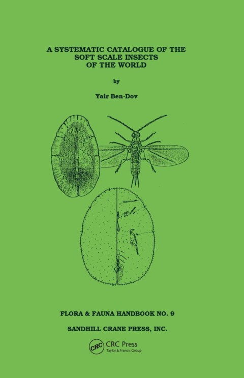 Cover image for book Systematic Catalogue of the Soft Scale Insects of the World
