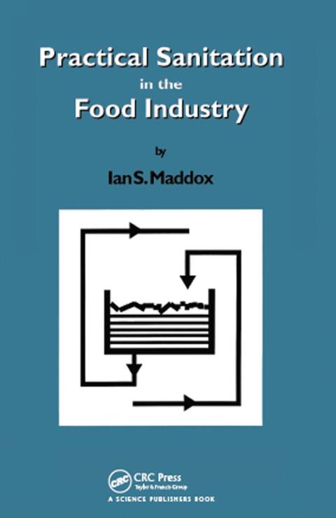 Cover image for book Practical Sanitation in the Food Industry