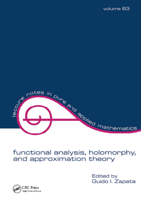 Cover image for book Functional Analysis, Holomorphy, and Approximation Theory