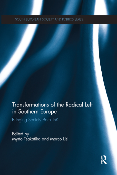 Cover image for book Transformations of the Radical Left in Southern Europe