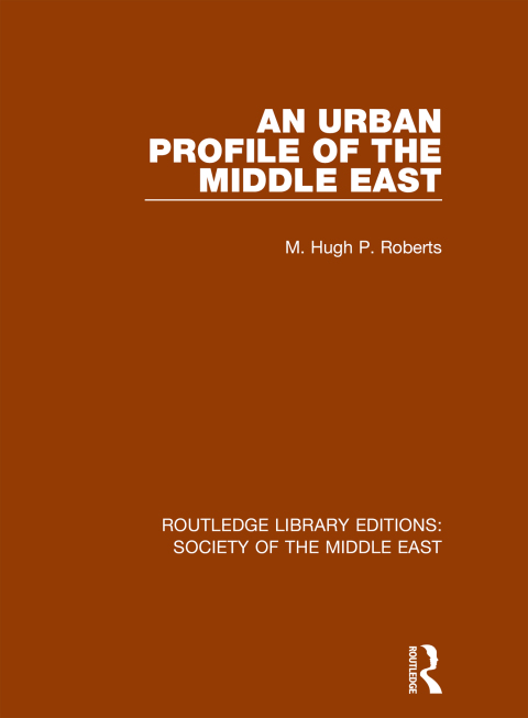 An Urban Profile of the Middle East 