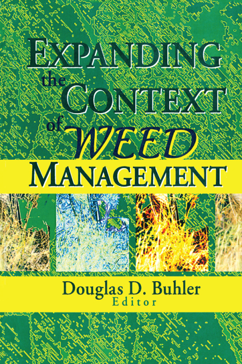 Cover image for book Expanding the Context of Weed Management