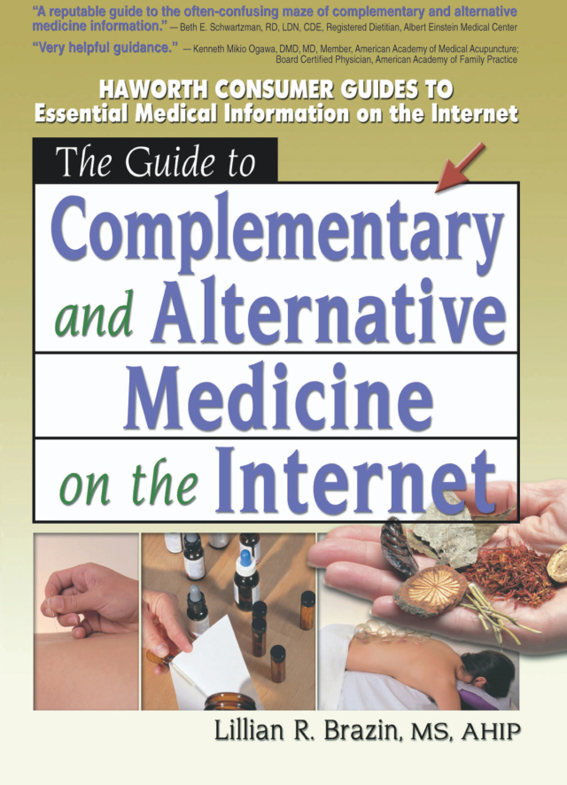 The Guide to Complementary and Alternative Medicine on the Internet
