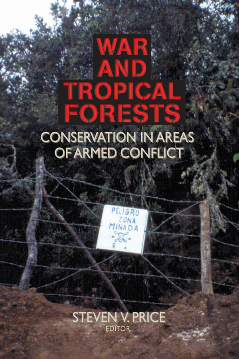 Cover image for book War and Tropical Forests