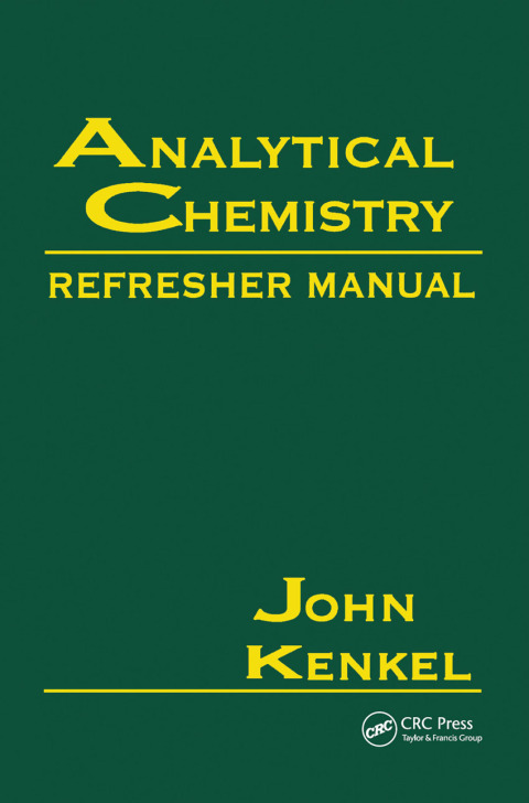 Analytical Chemistry Refresher Manual 