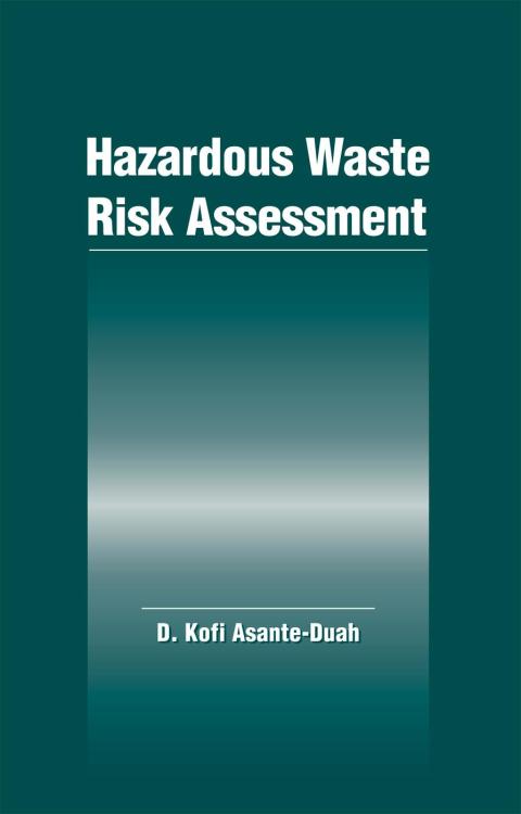 Cover image for book Hazardous Waste Risk Assessment