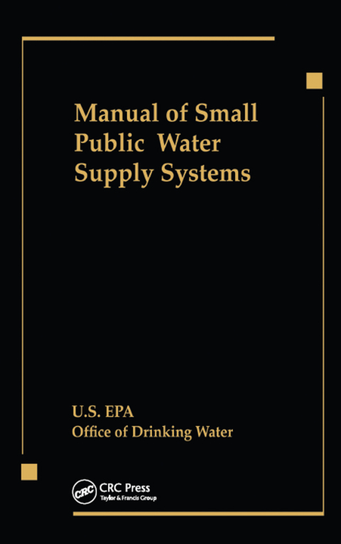 Cover image for book Manual of Small Public Water Supply Systems