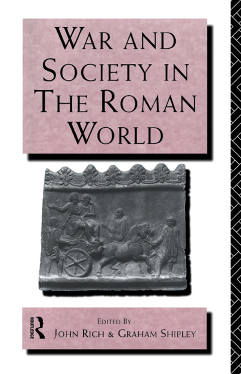 War and Society in the Roman World 