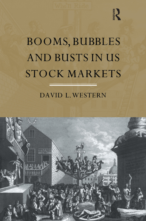 Cover image for book Booms, Bubbles and Bust in the US Stock Market