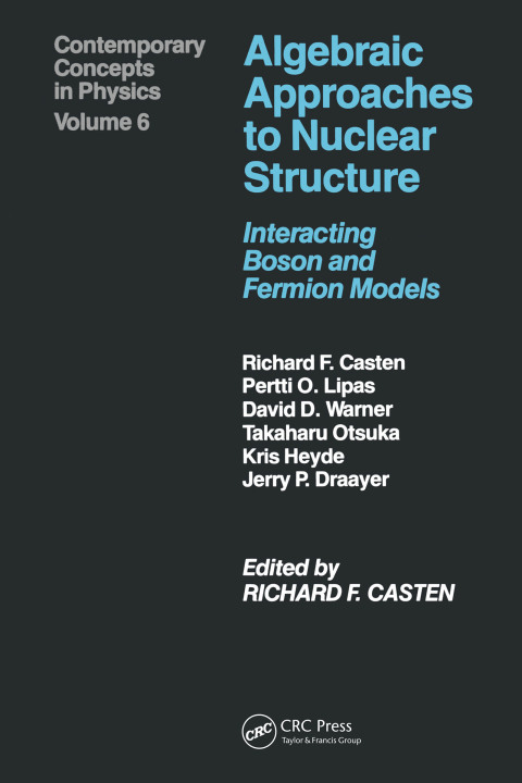 Cover image for book Algebraic Approaches to Nuclear Structure