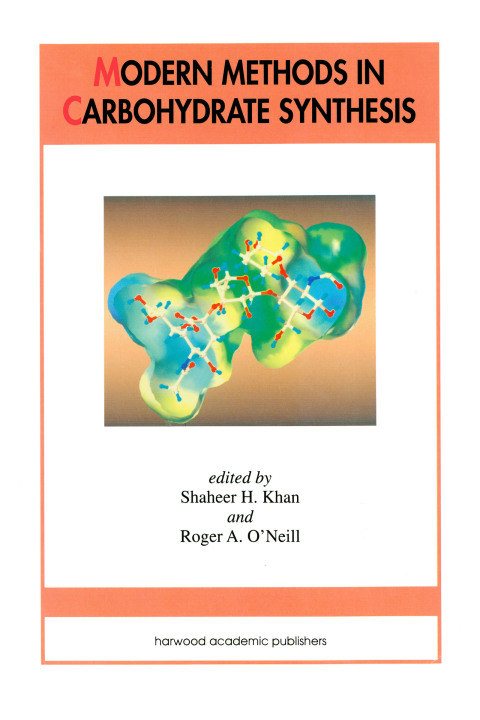 Cover image for book Modern Methods in Carbohydrate Synthesis