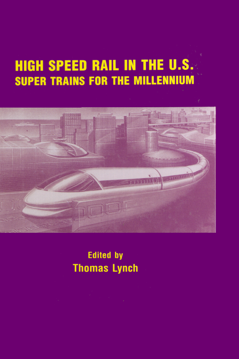 Cover image for book High Speed Rail in the US