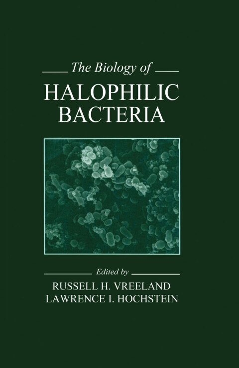 Cover image for book The Biology of Halophilic Bacteria