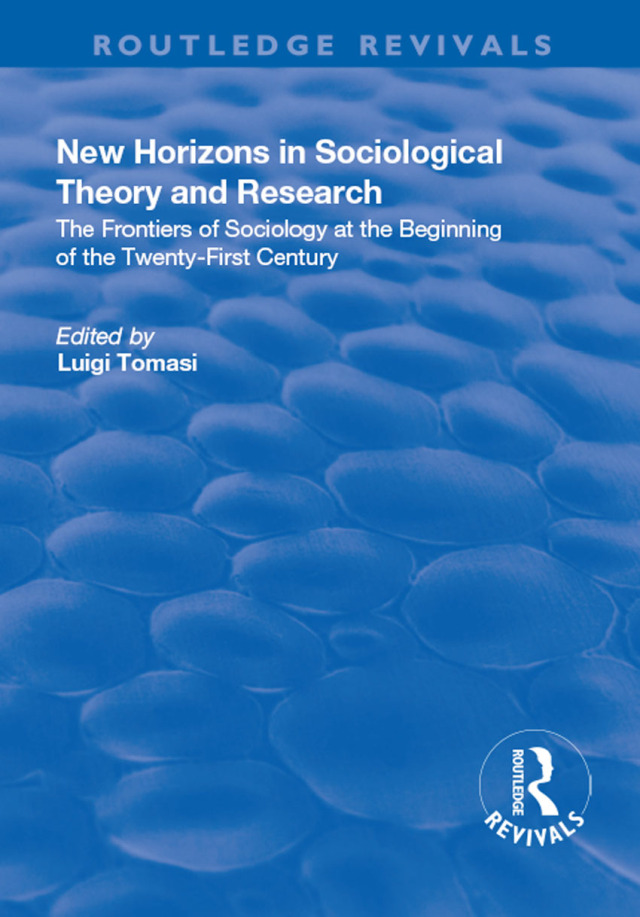 New Horizons in Sociological Theory and Research