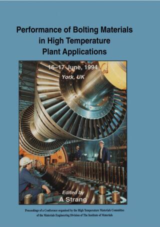 Performance of Bolting Materials in High Temperature Plant Applications