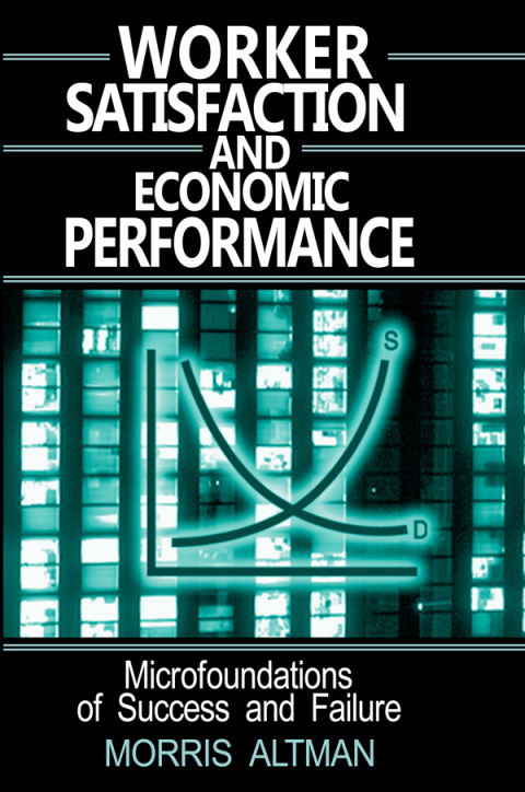 Cover image for book Worker Satisfaction and Economic Performance