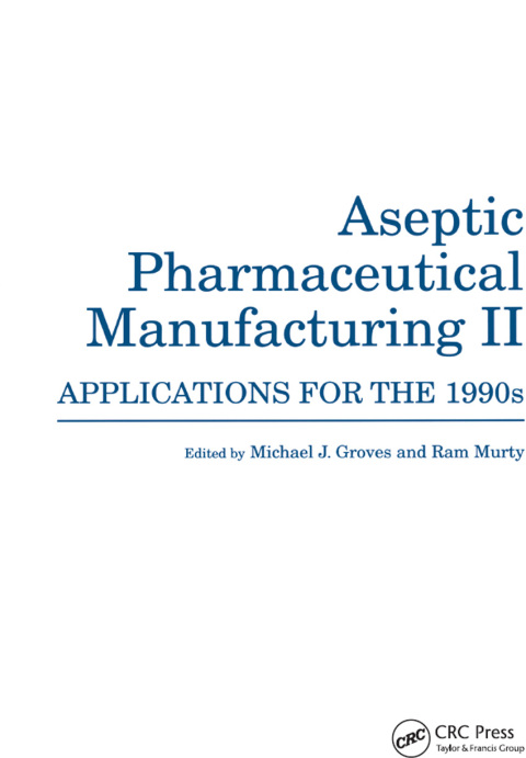 Cover image for book Aseptic Pharmaceutical Manufacturing II