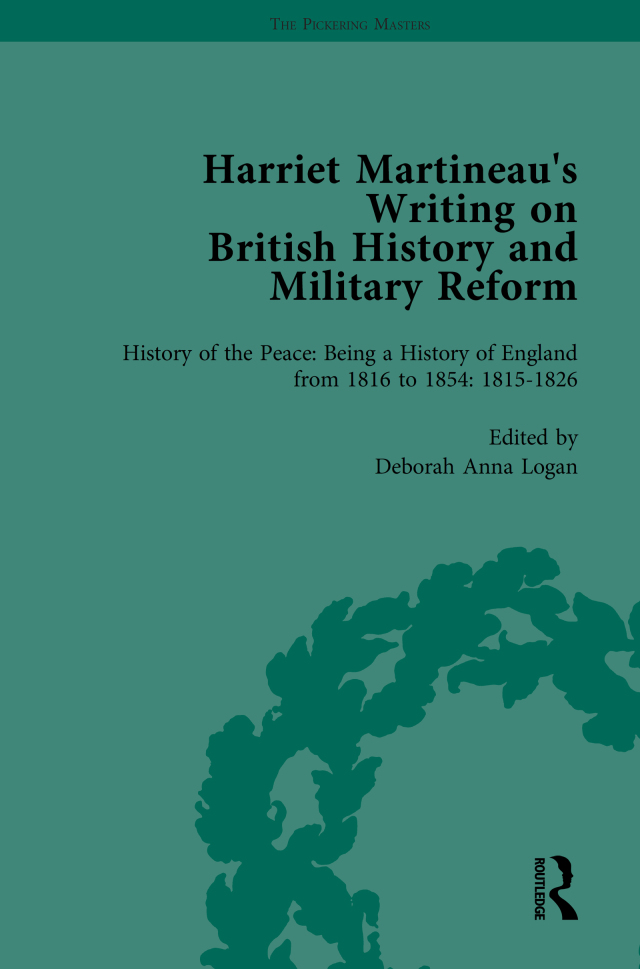 Harriet Martineau's Writing on British History and Military Reform, vol 2