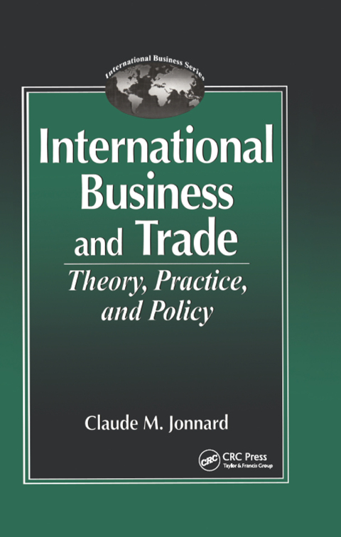 Cover image for book International Business and TradeTheory, Practice, and Policy