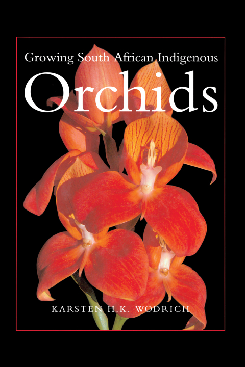 Cover image for book Growing South African Indigenous Orchids
