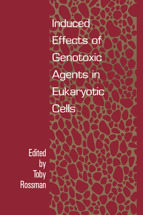 Cover image for book Induced Effects Of Genotoxic Agents In Eukaryotic Cells