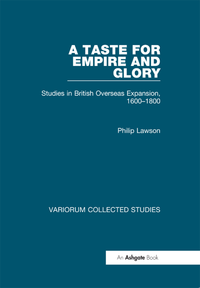 A Taste for Empire and Glory