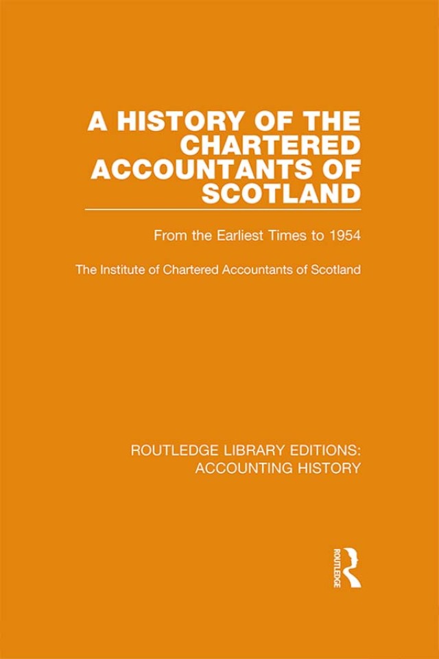 A History of the Chartered Accountants of Scotland