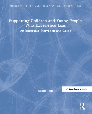 Supporting Children and Young People Who Experience Loss