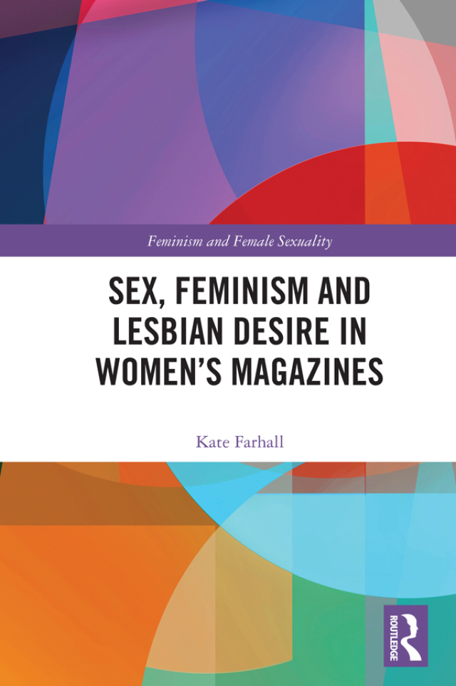 Sex, Feminism and Lesbian Desire in Women’s Magazines