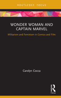 Cover image: Wonder Woman and Captain Marvel 1st edition 9780367557898